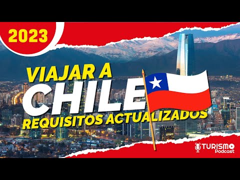 Requisitos para solicitar visa chilena: Todo lo que debes saber