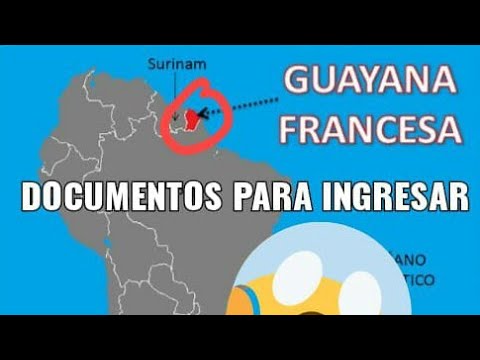 Requisitos para ingresar a la Guayana Francesa: Todo lo que necesitas saber